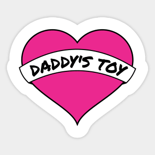 Daddy's toy Sticker